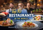 Top 10 Restaurants in the World – Ultimate Fine Dining & Global Food Guide