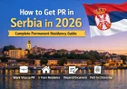 How to Get PR in Serbia in 2026 – Complete Serbia Permanent Residency Guide