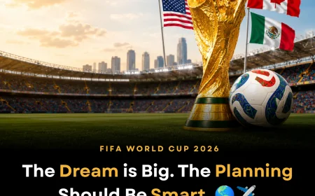 FIFA World Cup 2026 Travel Guide: Accommodation, Food Costs & Airfare Planning